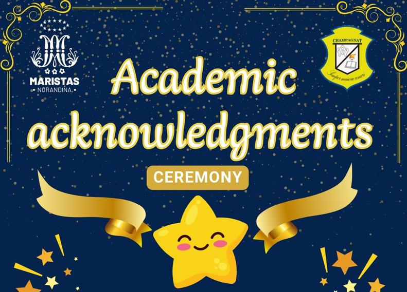 ACADEMIC ACKNOWLEDGMENTS CERMONY
