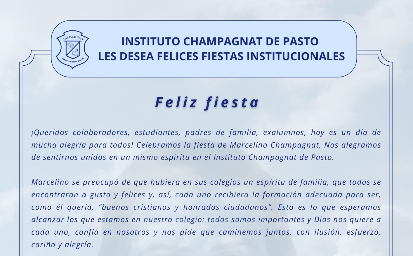 MENSAJE DEL HNO ISMAR PORTILLA PARA LA COMUNIDAD EDUCATIVA, SOBRE LAS FIESTAS INSTITUCIONALES 2024